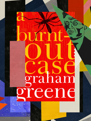 cover image of A Burnt-Out Case